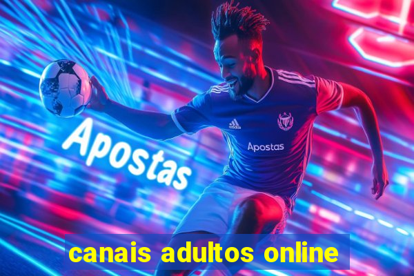 canais adultos online